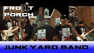 Noochie’s Live From The Front Porch Presents: Junkyard Band