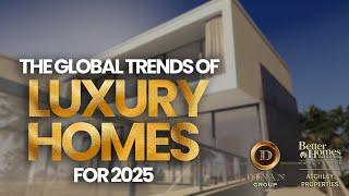 Luxury Real Estate Trends for 2025