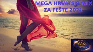 MariNho - MEGA HRVATSKI MIX ZA FEŠTE 2O21