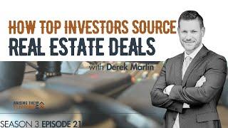 How Top Investors Source Real Estate Deals