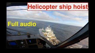 Challenging helicopter ship hoist with the CH-149 Cormorant. Full audio and 4 camera views.