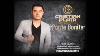 Cristian Plata - Ponte bonita