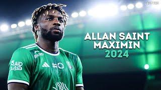 Allan Saint-Maximin 2024 - Magic Dribbling Skills, Goals & Assists | HD