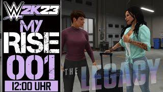 The Legacy - Start der neuen Frauen-Karriere | WWE2k23 MyRise - The Legacy #001