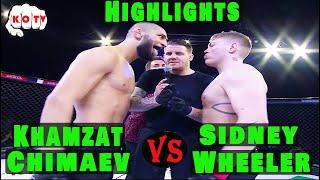 Khamzat Chimaev vs Sidney Wheeler highlights br 20 with introductions test1