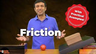 Friction