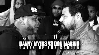 DANNY MYERS VS DON MARINO | GATES OF THE GARDEN | FULL BATTLE