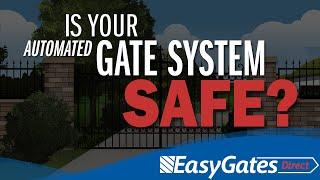 Is your Gate System Safe?