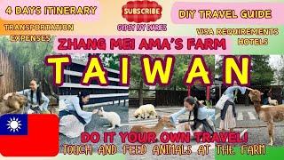 DIY Taiwan Travel | Zhang Mei Ama’s Farm| Updated Immigration Requirements #travel #taiwan #farm