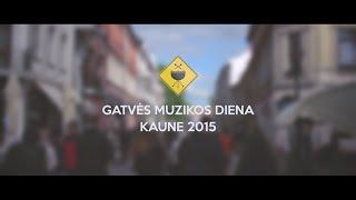 Gatvės muzikos diena Kaune 2015