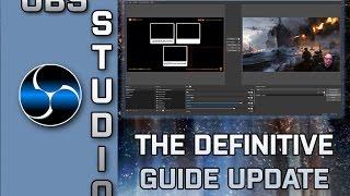 The Updated Definitive Guide to OBS Studio
