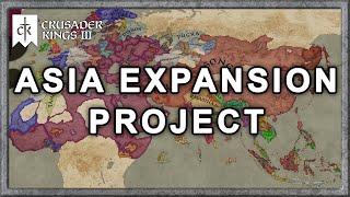 CK3 Asia Expansion Project + Historic Invasions