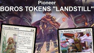 THIS IS LANDSTILL! Pioneer Boros High Noon Token Control. MTG Regional Championship