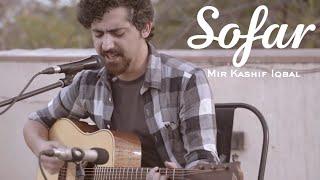 Mir Kashif Iqbal - Labov | Sofar Delhi NCR