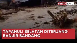 Rumah di Tapanuli Selatan Rusak Dihantam Banjir Bandang | Beritasatu