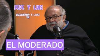 El Moderado. Diseccionando a López XIII