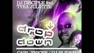 DJ Disciple Feat Tyra Juliette