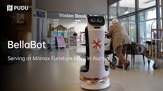 BellaBot serves at Mömax Furniture Store in Austria | Pudu Robotics