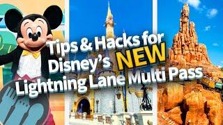 Tips & Hacks for Disney's NEW Lighting Lane Multi Pass