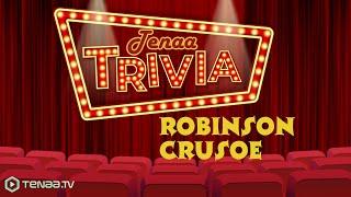 Tenaa Trivia | Robinson Crusoe (1954)