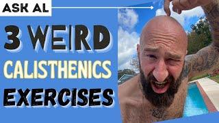 Three Weird Calisthenics Exercises You've Probably Never Tried – But Should!