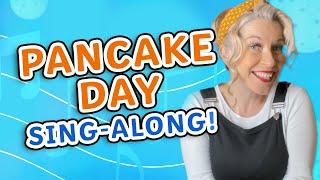 Flip It Like a Pancake! | Fun Pancake Day Song for Kids | Singalong