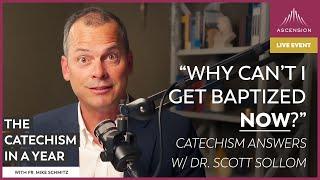 All About RCIA/OCIA — Catechism Answers w/ Dr. Scott Sollom (June 19, 2023)