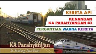 Kereta Api Parahyangan Riwayatmu Dulu #3, Kenangan Perubahan Warna Kereta