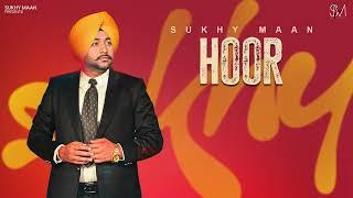 Hoor ( FULL AUDIO) Sukhy Maan | inder & Kirat | Beat King | Latest Punjabi Songs