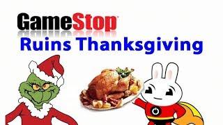 GameStop Ruins Thanksgiving