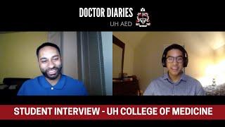 Med Student Interview | UH College of Medicine - Inaugural Class | Doctor Diaries Podcast - Ep. 9