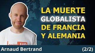 La OTAN y la UE están destruyendo Francia y Alemania. ¿El fin de Europa?