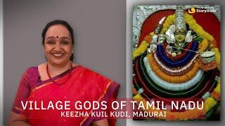 Who are the village deities of Tamil Nadu? | Myths and Legends | Aiyanar, Mariamman, Karuppusamy