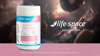 New Life-Space Probiotics+ Skin Glow | Now Available