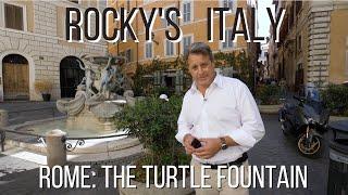 ROCKY'S ITALY: Rome - The Turtle Fountain