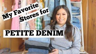 My Current Favorite Stores for PETITE DENIM petite clothing brands