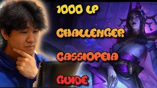 HOW TO PLAY CASSIOPEIA LIKE A 1000 LP NA CHALLENGER GUIDE