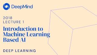 Deep Learning 1: Introduction to Machine Learning Based AI