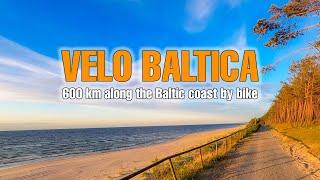 VELO BALTICA: 600 km along the Southern Baltic coastline (Eurovelo 10, section Poland)