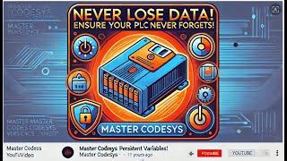 Never Lose Data Again! Master CODESYS Persistent Variables Like a Pro