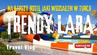 Hotel Trendy Lara Recenzja 4K Turcja Antalya