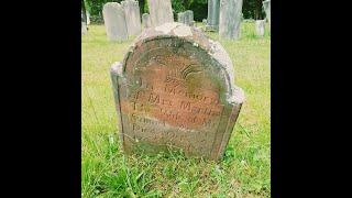 Burial Grounds of Granby Massachusetts -  A Presentation