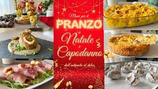  PRANZO DI NATALE E CAPODANNO  dall’Antipasto al Dolce MENU COMPLETO || Preparalo in Anticipo!