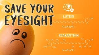 Lutein and zeaxanthin for eye health - Save your eyesight