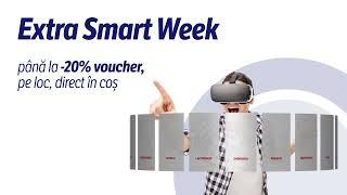 Extra Smart Week de pana la 20% la Flanco Smart Discounter!