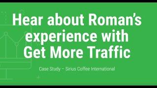 Sirius Coffee Case Study - Get More Traffic affordable digital marketing agency
