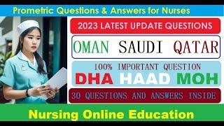 2023 Prometric Questions & Answers for Nurses  |Prometric QATAR OMAN SAUDI | HAAD,DHA|  Part -6