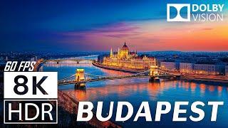 BUDAPEST - 8K HDR 60 FPS With Dolby Vision: An Immersive Journey Through Hungary's Majestic Capital