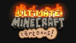 Ultimate Minecraft Cartoons - Teaser Trailer