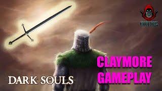 Dark Souls Claymore +15 before O&S: COMPLETE WALKTHROUGH/GAMEPLAY